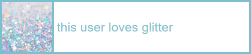 loves glitter